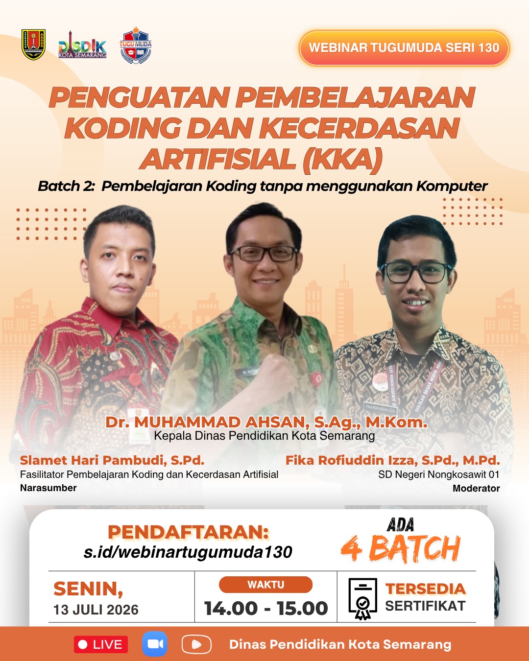 WEBINAR KOMBEL TUGUMUDA SERI KE-130 tentang Penguatan pembelajaran Koding dan kecerdasan Artifisial (KKA)🎗️